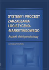 Systemy i procesy zarządzania logistyczno - marketingowego Aspekt efektywności