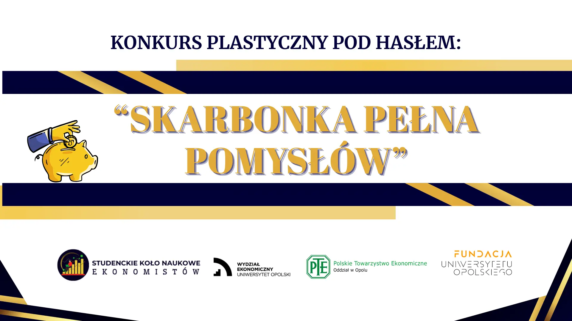 I edycja Konkursu plastycznego pod hasłem „Skarbonka pełna pomysłów” baner